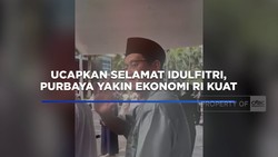 Video: Ucapkan Selamat Idulfitri, Purbaya Yakin Ekonomi RI Kuat
