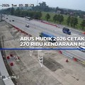 Video: Arus mudik 2026 Cetak Rekor! 270 Ribu Kendaraan Melintas