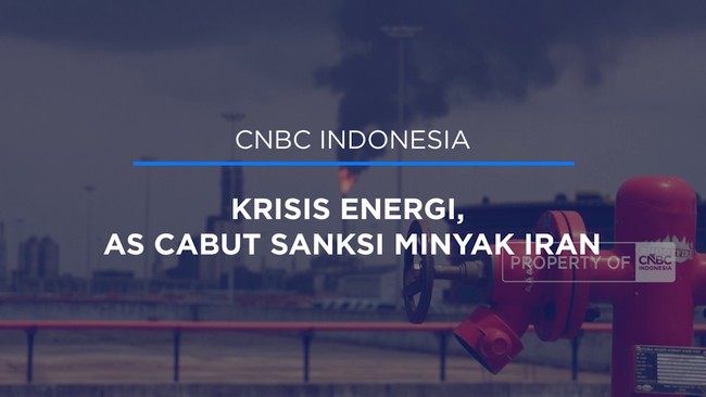 Video: Krisis Energi, AS Cabut Sanksi Minyak Iran