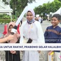 Video: Istana Dibuka Untuk Rakyat, Prabowo Gelar Halalbihalal