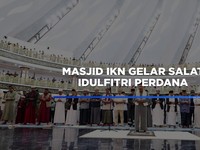 Video: Masjid IKN Gelar Salat Idulfitri Perdana