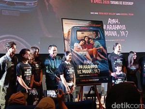 Dari Buku, Film Ayah, Ini Arahnya Ke Mana, Ya? Angkat Hubungan Ayah-Anak