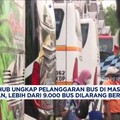 Video: Kemenhub: 9Ribu Bus Dilarang Beroperasi Selama Mudik Lebaran