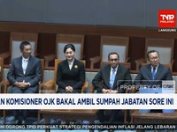 Video: Sore Ini, Dewan Komisioner OJK Bakal Ambil Sumpah Jabatan