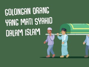 Golongan Orang yang Mati Syahid dalam Islam
