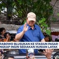 Video: Prabowo Blusukan ke Stasiun Pasar Senen