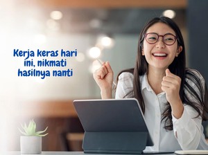50 Kata-kata Motivasi Kerja Singkat agar Lebih Semangat Usai Libur Lebaran