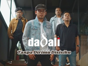 Dadali Dilanda Penyesalan Mendalam di Lagu Baru