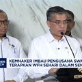 Video: Kemnaker Imbau Pengusaha Swasta Terapkan WFH 1x Seminggu