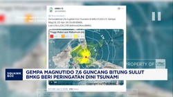 Video: Gempa M 7,6 Guncang Sulut, BMKG Beri Peringatan Dini Tsunami