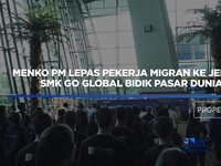 Menko PM Lepas Pekerja Migran,  Lulusan SMK Bidik Pasar Dunia
