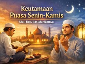 Niat Puasa Senin Lengkap dengan Doa dan Keutamaannya