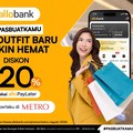 Saatnya Tampil Baru, Hemat 20% Pakai Allo Paylater di METRO