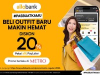 Buruan Daftar! Pakai Allo Paylater, Belanja di METRO Dapat Diskon 20%