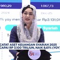 Video: OJK Catat Aset Keuangan Syariah 2025 Mencapai Rp 3.100 Triliun