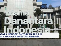 Video: Danantara Siapkan Rp 2,7 M Akuisisi 4 Manajer Investasi Himbara