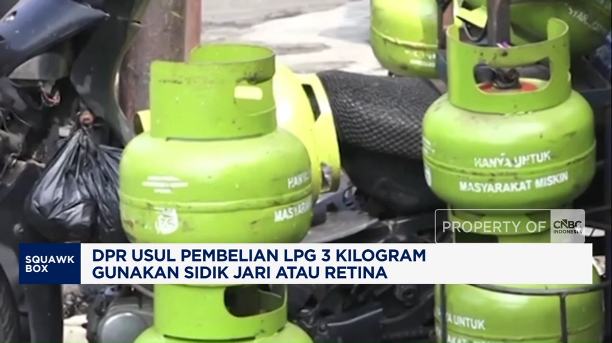 Video:DPR Usul Pembelian LPG 3 Kilogram Gunakan Sidik Jari atau Retina
