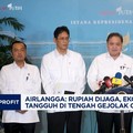 Video: Airlangga Pastikan Rupiah Dijaga, Ekonomi RI Tetap Tangguh