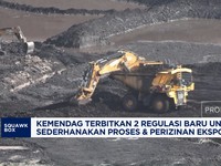 Video: Kemendag Terbitkan Aturan Permudah Izin Ekspor Batu Bara-Logam