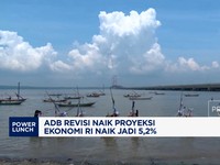 Video: ADB Revisi Proyeksi Ekonomi RI, Naik Jadi 5,2%