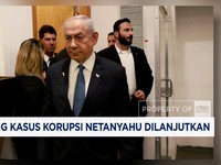 Video: Sidang Kasus Korupsi PM Israel Netanyahu Dilanjutkan