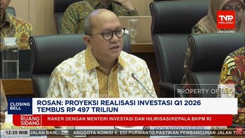 Rosan: Proyeksi Realisasi Investasi Q1 2026 Tembus Rp 497 Triliun