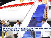 Video: Prabowo ke Rusia, Siap Temui Putin Bahas Isu Strategis