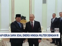 Video: Putin Siap Kerja Sama Soal Energi hingga Militer dengan RI