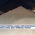 Video: Aturan Formula Baru HPM Ditetapkan, Harga Nikel Terbang Tinggi?