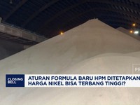 Video: Aturan Formula Baru HPM Ditetapkan, Harga Nikel Terbang Tinggi?