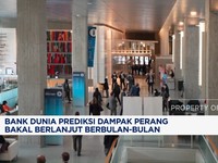 Video:Bank Dunia Prediksi Dampak Perang Bakal Berlanjut Berbulan-bulan