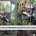 Video: 8 Kru & Penumpang Helikopter Jatuh di Sekadau Ditemukan Tewas
