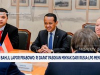 Video: Bahlil Lapor Prabowo: RI Dapat Minyak Dari Rusia & LPG Menyusul