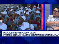 Video: Kopdes Butuh 30 Ribu Manager BUMN Masuk Desa, Apa Tugasnya?