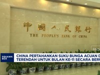 China Tahan Suku Bunga Acuan di Level Terendah 11 Bulan