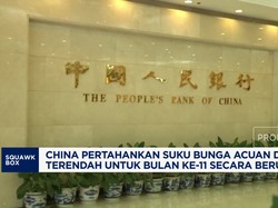 China Tahan Suku Bunga Acuan di Level Terendah 11 Bulan