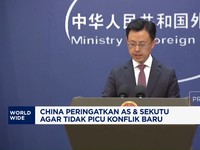 China Peringatkan AS & Sekutu Agar Tidak Picu Konflik Baru