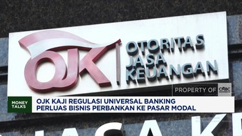 OJK Kaji Regulasi Universal Banking Perluas Bisnis ke Pasar Modal