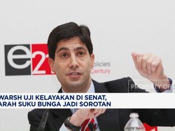 Warsh Uji Kelayakan di Senat, Arah Suku Bunga Jadi Sorotan