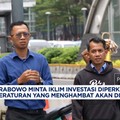 Prabowo Minta Iklim Investasi Diperkuat