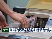 BI Minta Kredit Didorong Lebih Jauh Untuk Capai Pertumbuhan 8%-12%