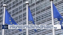 Harga Bahan Bakar Melonjak, 5 Negara Siapkan Windfall Tax