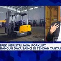 Rupiah Anjlok & Bahan Baku Naik, Bisnis Rental Forklift Ikut Kena Efek Perang