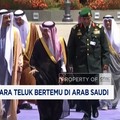Para Pemimpin Negara Teluk Bertemu di Arab Saudi