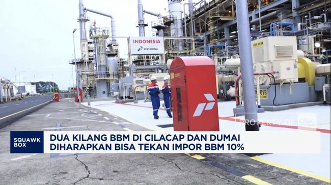 Video: 2 Kilang BBM di Cilacap dan Dumai Harap Bisa Tekan Impor BBM 10%