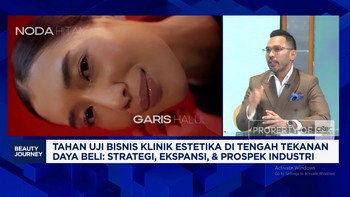 Persaingan Klinik Estetika Kian Ketat, Pengusaha Wajib Punya Jurus Ini