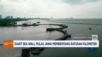 Giant Sea Wall Pulau Jawa Membentang Ratusan Kilometer