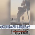 Iran Tuding Amerika Serikat Jadi Dalang Serangan Drone ke UEA