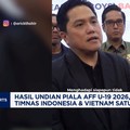 Hasil Undian Piala AFF U-19 2026, Indonesia & Vietnam Satu Grup