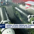 Korea Utara Menolak Tunduk pada Aturan Nuklir Dunia